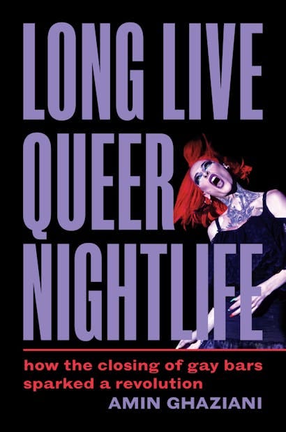 Long Live Queer Nightlife Long Live Queer Nightlife