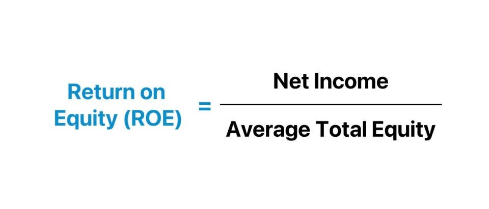 Return on Equity (ROE) | Formula + Calculator Return on Equity (ROE) | Formula + Calculator