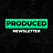 Produced Newsletter