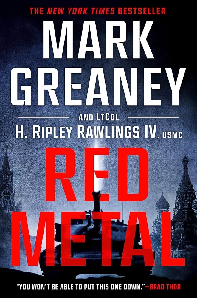 Red Metal: Amazon.co.uk: Greaney, Mark, Rawlings, Hunter Ripley, IV:  9780451490414: Books