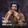 The Mythic Masculine