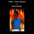 Feel the News 