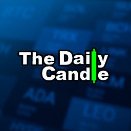The Daily Candle - by Crypto Banter