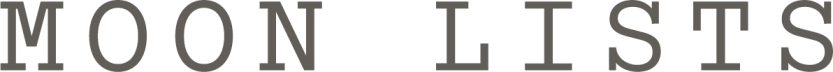MOON LISTS