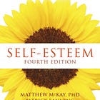 Self-Esteem: A Proven Program of Cognitive Techniques for Assessing, Improving, and Maintaining Your Self-Esteem