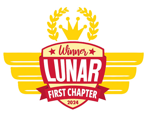Awards & Recognition for INGRESSION: Lunar Awards First Chapter award; featured in Top In Fiction; shortlisted in the  Jericho Writers' First 500 Competition.