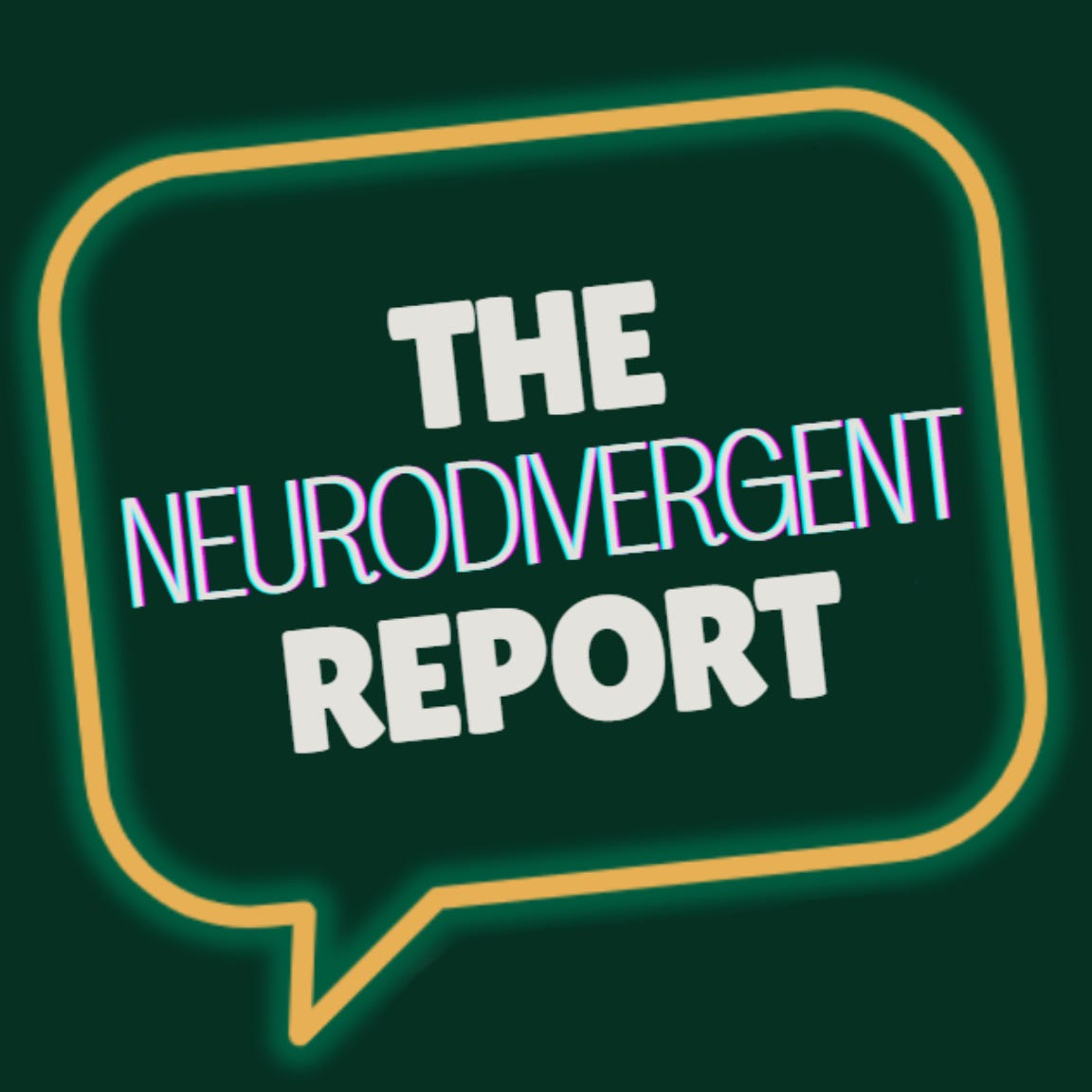 The Neurodivergent Report