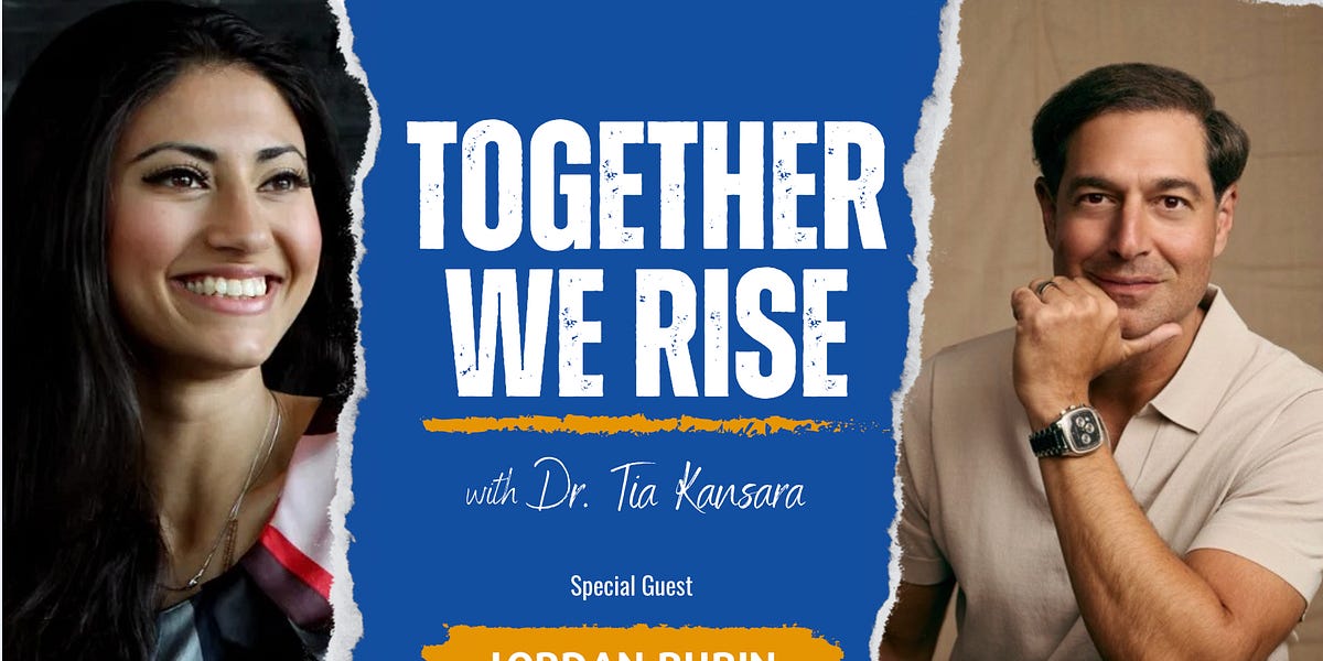 Together We Rise ~ Jordan Rubin