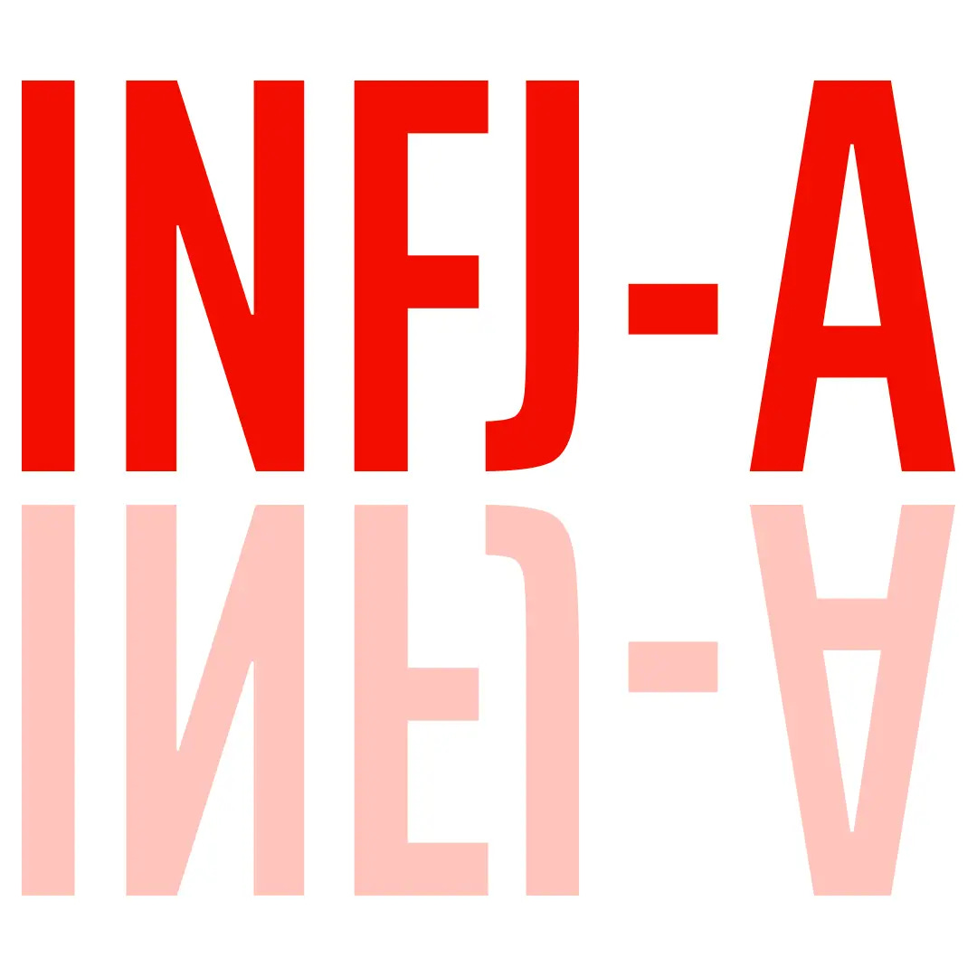 INFJ-A Reflections