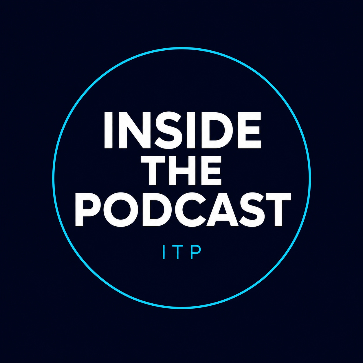 Inside The Podcast