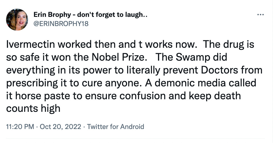 Ivermectin worked then and t works now. The drug is so safe it won the Nobel Prize. The Swamp did everything in its power to literally prevent Doctors from prescribing it to cure anyone. A demonic media called it horse paste to ensure confusion and keep death counts high Ivermectin worked then and t works now. The drug is so safe it won the Nobel Prize. The Swamp did everything in its power to literally prevent Doctors from prescribing it to cure anyone. A demonic media called it horse paste to ensure confusion and keep death counts high