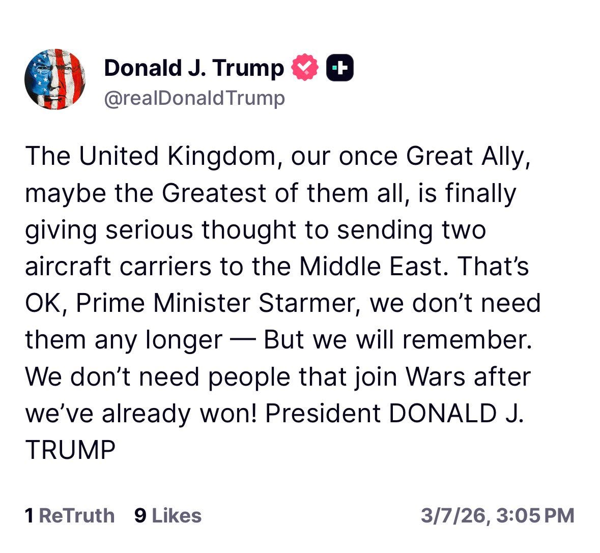 Trump: “The United Kingdom, our once Great Ally, maybe the Greatest of them all, is finally giving serious thought to sending two aircraft carriers to the Middle East. That's OK, Prime Minister Trump: “The United Kingdom, our once Great Ally, maybe the Greatest of them all, is finally giving serious thought to sending two aircraft carriers to the Middle East. That's OK, Prime Minister