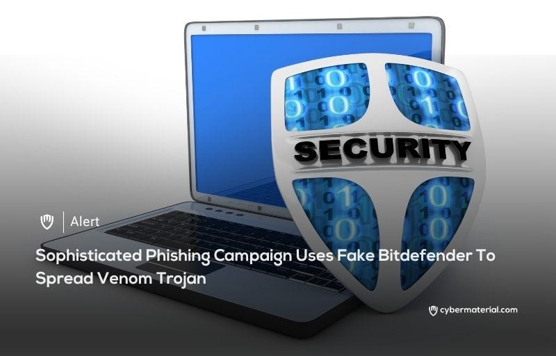 Fake Bitdefender Site Spreads Venom Malware