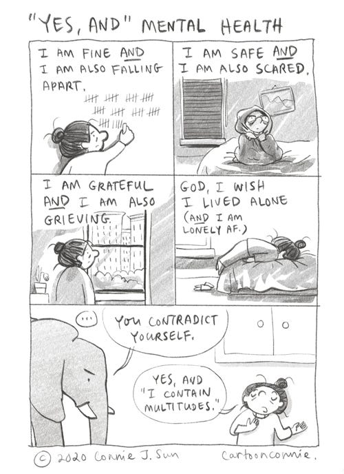 comic strip: "yes, and" mental health comic strip, cartoon about mental health in a pandemic, contradictory complex emotions, and forgiving ourselves, sketchbook, drawing, connie sun, cartoonconnie, walt whitman quote