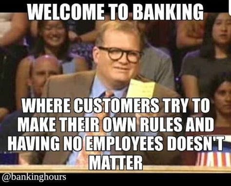 Banking Memes Humor Banking Memes Humor