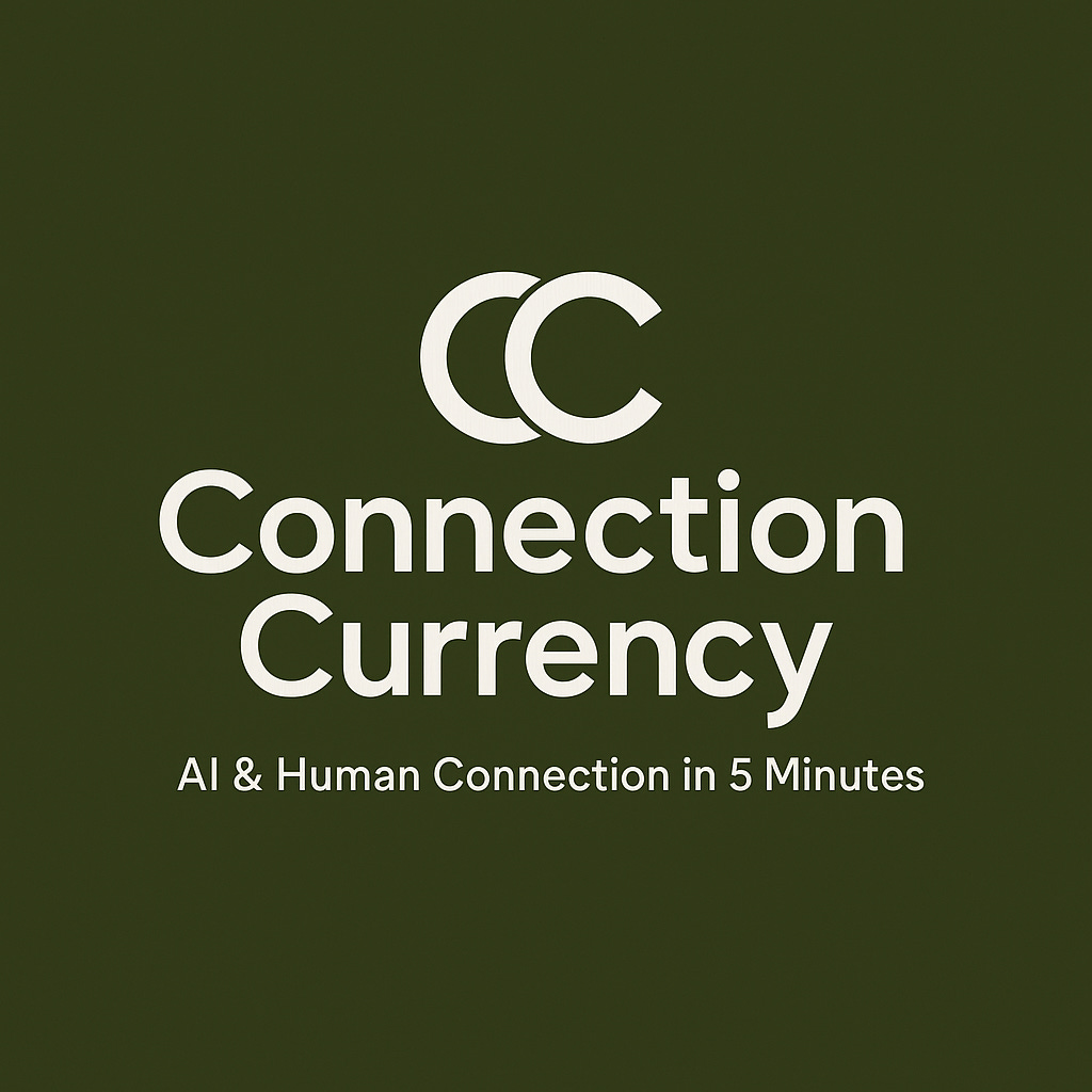 Connection Is Currency