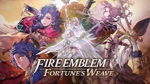 Fire Emblem™: Fortune’s Weave Fire Emblem™: Fortune’s Weave