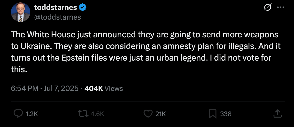 Starnes: The White House just announced they are going to send more weapons to Ukraine. They are also considering an amnesty plan for illegals. And it turns out the Epstein files were just an urban legend. I did not vote for this.