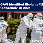 EXPOSED: Gates-Funded GAVI Called Ebola the “Next Pandemic” in 2021. Totally Random, Obviously.