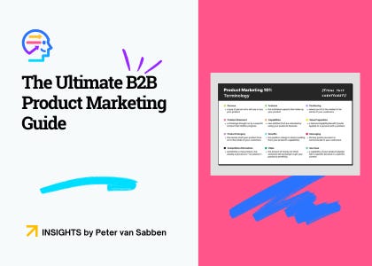 The Ultimate B2B Product Marketing Guide