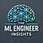 The ML Engineer Insights
