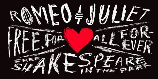 A flyer advertising Romeo and Juliet at Shakespeare in the Park. Free. For all. Forever.
