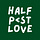 half past love