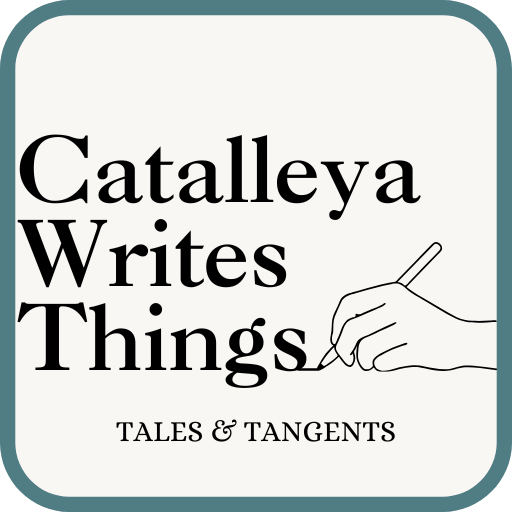 Catalleya Writes Things: Tales & Tangents
