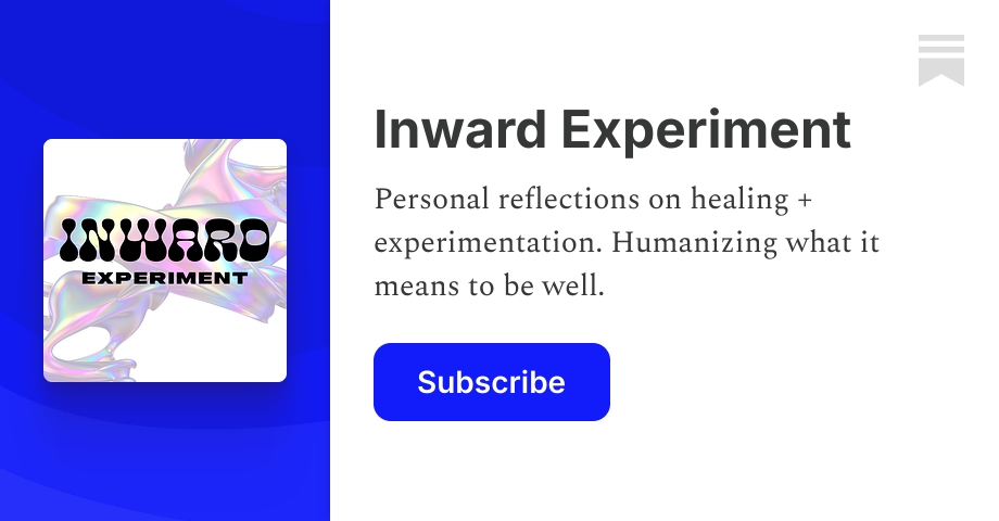 Inward Experiment | Hannah Noelle | Substack