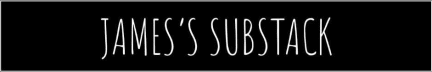 James’s Substack