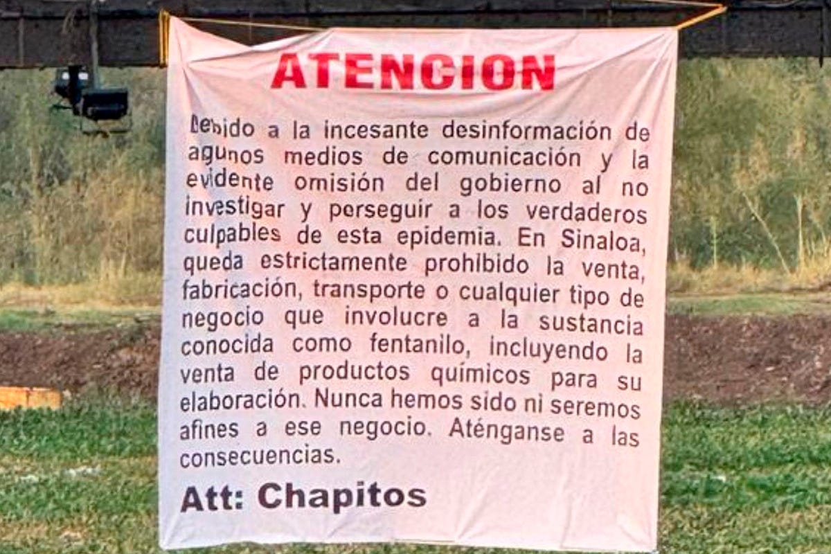 Déjalo o muere": narcomantas contra el fentanilo en Sinaloa | Crónica