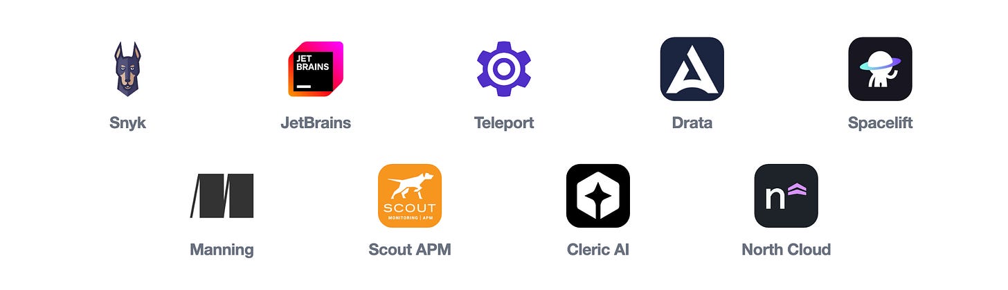 Snyk, JetBrains, Teleport, Drata, Spacelift, Manning, Scout APM, Cleric AI, North Cloud