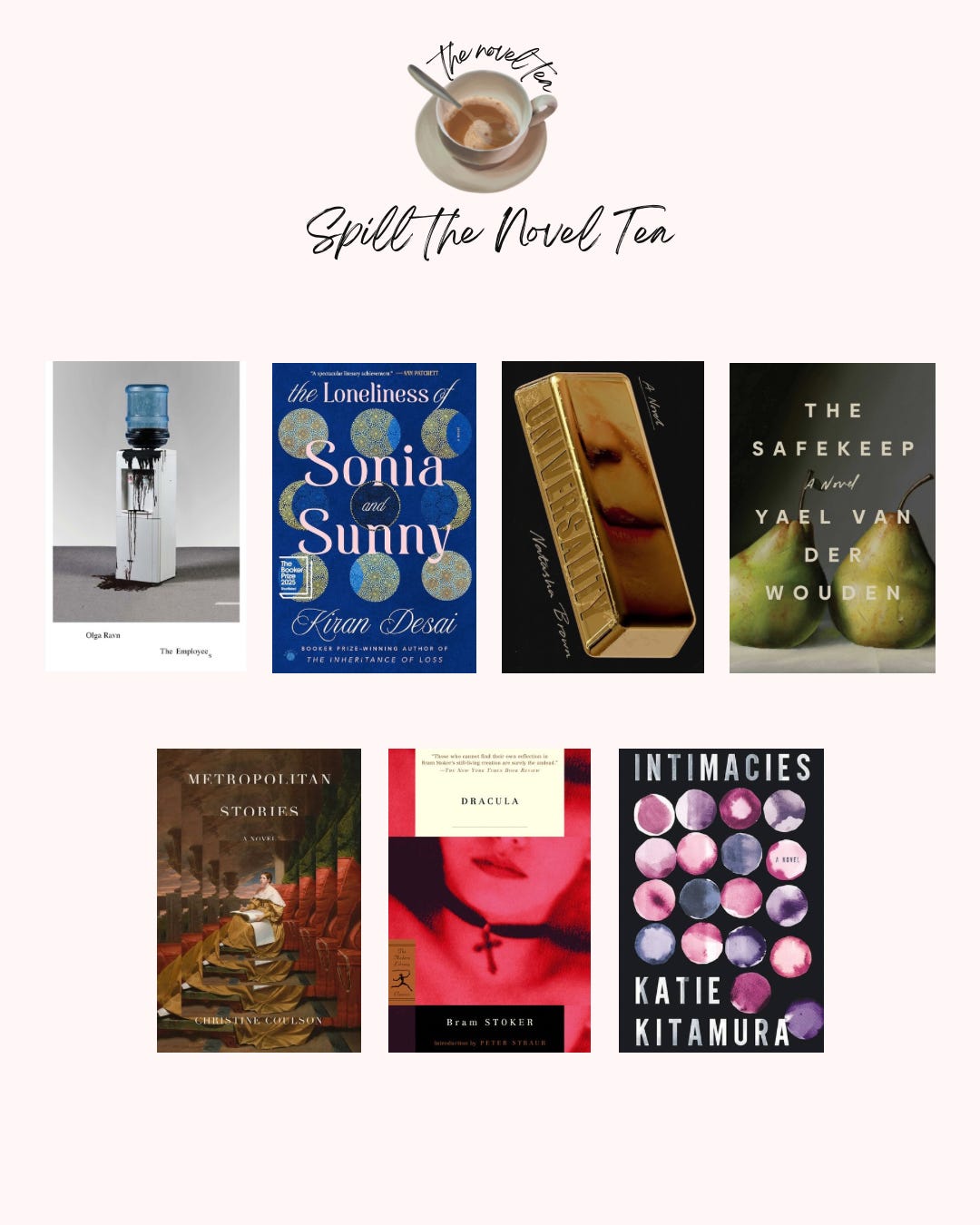 Spill the Novel Tea #9: Second Tries and Tales of Desire