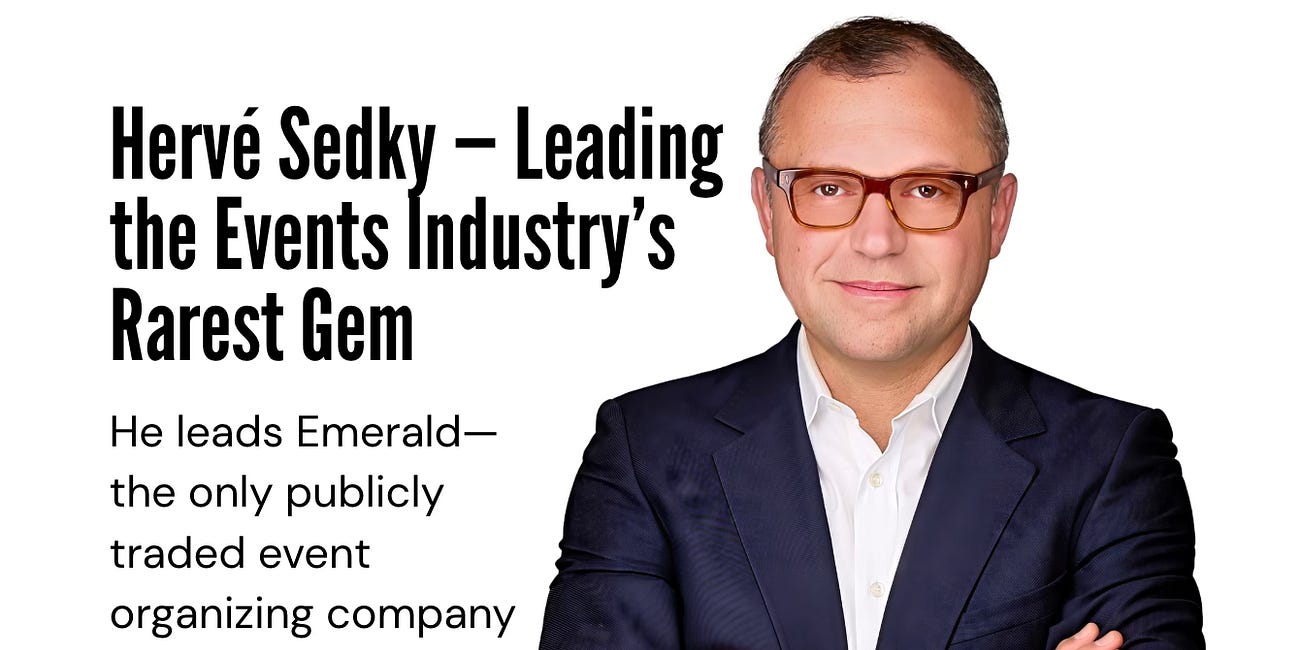Hervé Sedky — Leading the Events Industry’s Rarest Gem