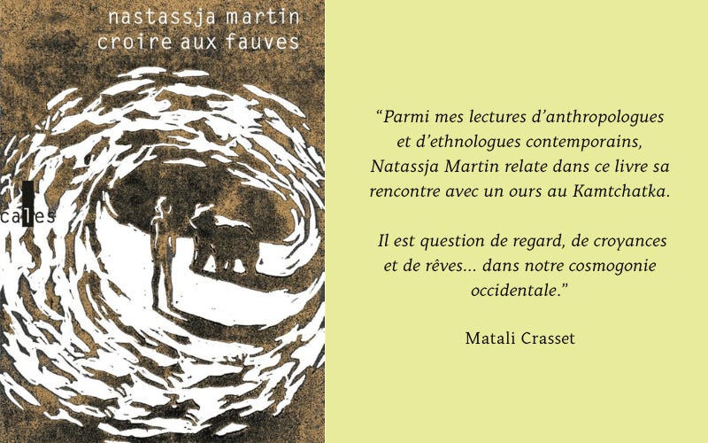 Croire au fauves, Nastassja Martin, Folio, 8,10€ Croire au fauves, Nastassja Martin, Folio, 8,10€