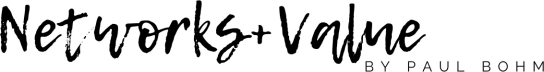 Networks and Value by Paul Bohm