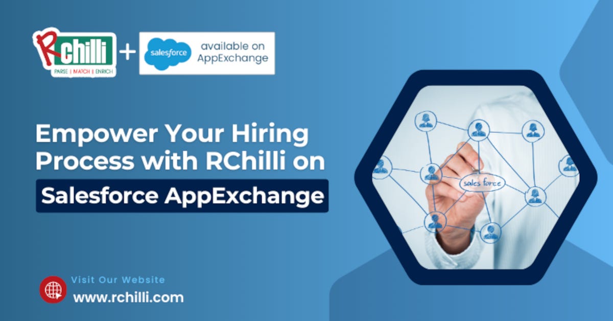 RChilli Revolutionizes Hiring for Salesforce AppExchange Users RChilli Revolutionizes Hiring for Salesforce AppExchange Users