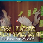 ☕ The Brew | How I Picked My Next Spec Screenplay