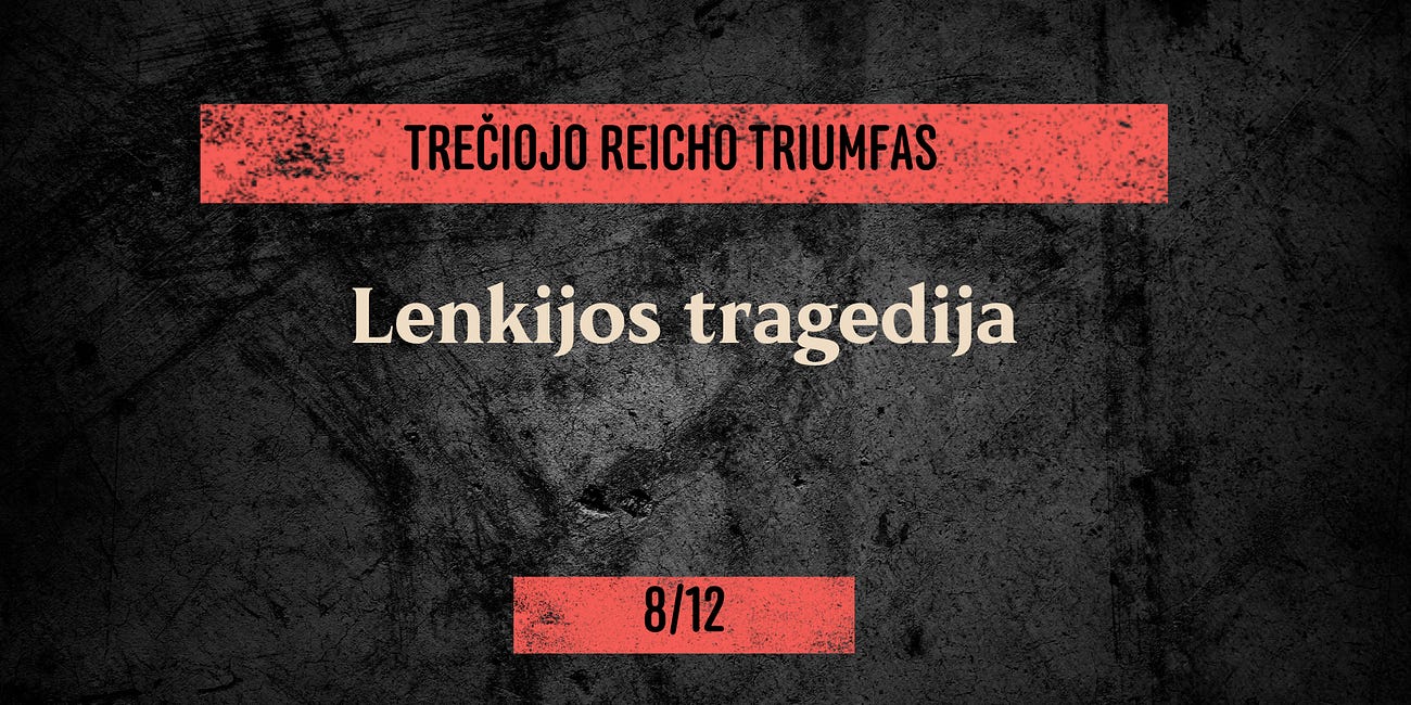 Trečiojo Reicho triumfas. Audio knyga. 8/12. Lenkijos tragedija