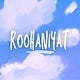 Roohaniyat