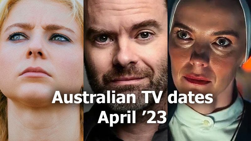 April '23: Aussie TV dates for 212 new shows April '23: Aussie TV dates for 212 new shows