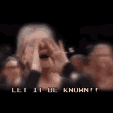 Let It Be Known Tell Them GIF - Let It Be Known Tell Them Go Ahead -  Discover & Share GIFs