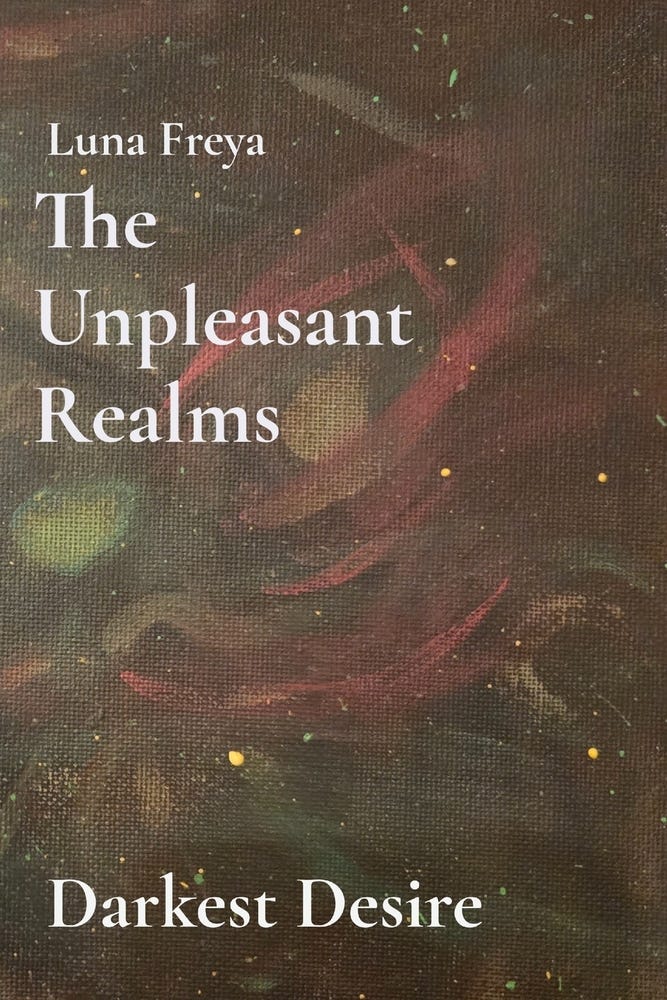 The Unpleasant Realms