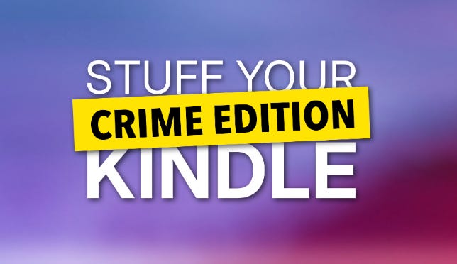 Stuff Your Kindle Crime edition logo Stuff Your Kindle Crime edition logo