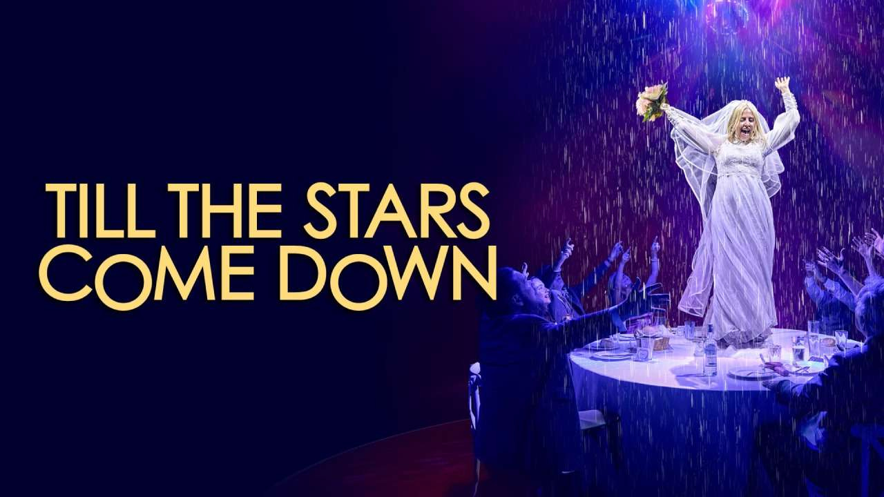Till the Stars Come Down Tickets - London Theatre Tickets | West End Theatre