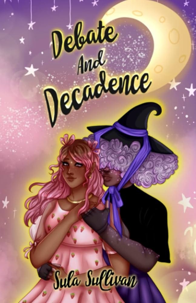 Debate and Decadence: Sullivan, Sula: 9798986024448: Amazon.com: Books