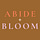 Abide + Bloom