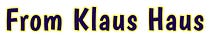 From Klaus Haus