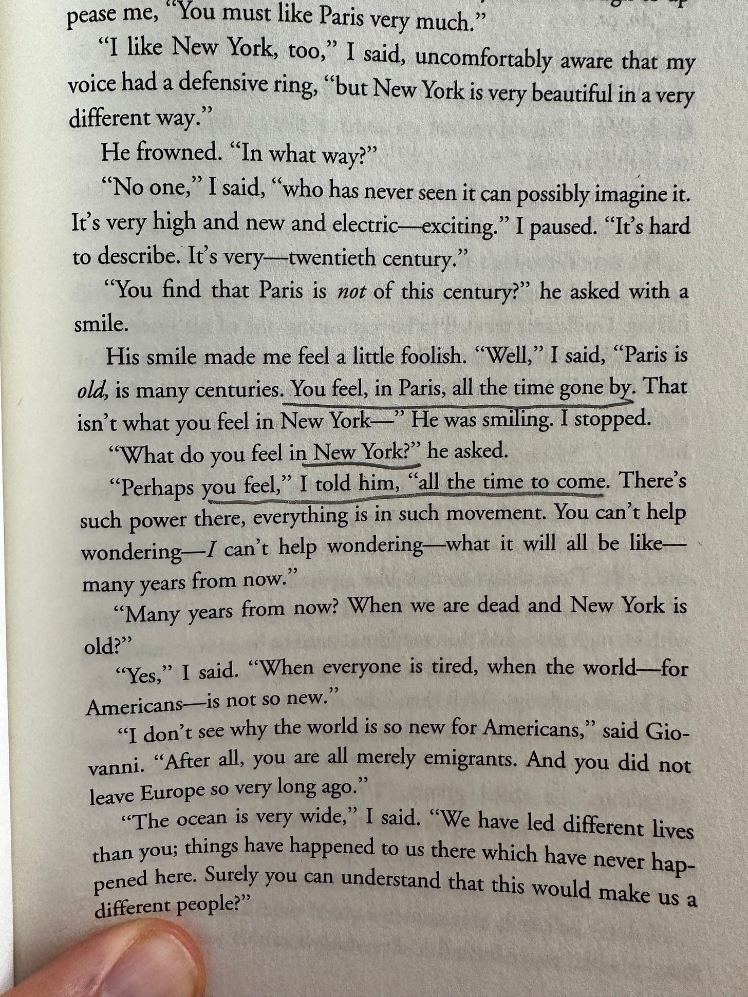 "You feel, is Paris, all the time gone by...What do you feel in New York?...Perhaps you feel, all the time to come."