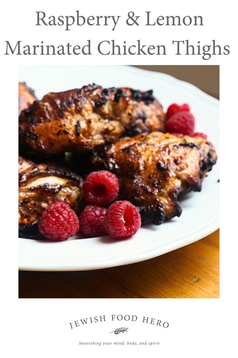 Marinated Raspberry Chicken Recipe Raspberry & Lemon Marinated Chicken Thighs
